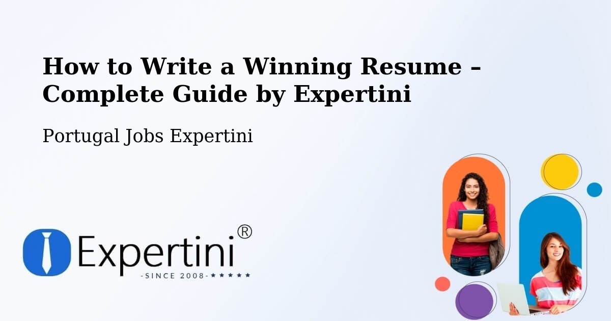 Resume Writing Guide for Job Seekers – Esgueira - Esgueira, Portugal Jobs Expertini